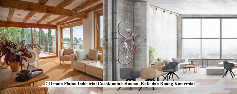 Desain Plafon Industrial
